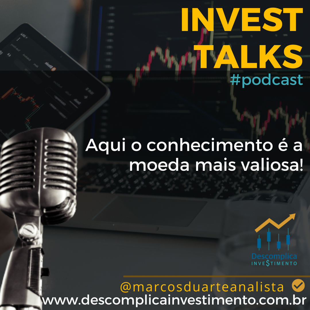 Invest Talks - Descomplica Investimento