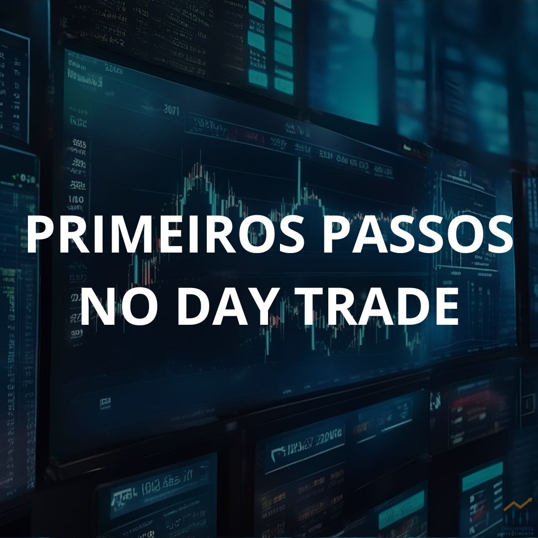 Como operar day trade